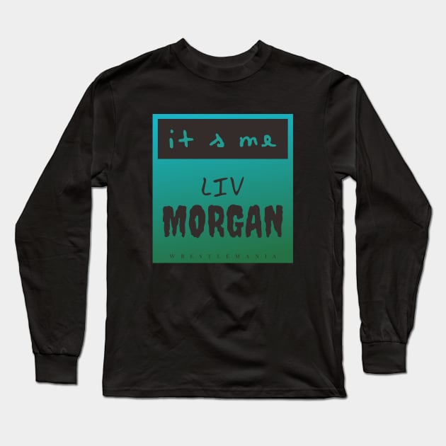 LIV MORGAN Long Sleeve T-Shirt by Kevindoa